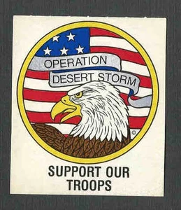 Ca 1990 OPERATION DESERT STORM PATRIOTIC SELF STICK LABEL BY GRAPHIC SEE INFO - Bild 1 von 1
