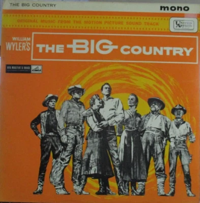 Original "The Big Country" Film Soundtrack (William Wyler)  1961 12" Mono Vinyl - Image 1 of 2