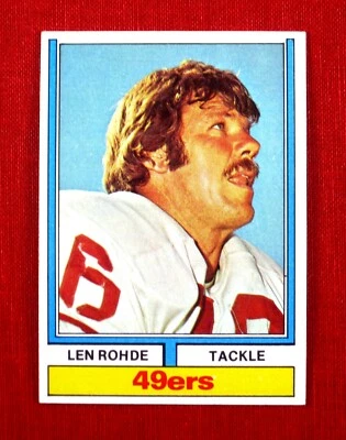 1974 TOPPS SET BREAK #98 LEN ROHDE San Francisco 49ers NM (A) - Image 1 of 2