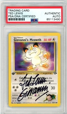 PSA Signed Ted Lewis Giovanni's Meowth 74/132 1st Edition Normal​​ - Image 1 of 2
