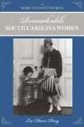 More Than Petticoats: Remarkable South Carolina Women By Lee Davis Perry: New