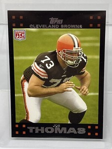 2007 Topps - #392 Joe Thomas ROOKIE Cleveland Browns Hall Of Famer