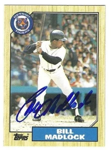 Autographed BILL MADLOCK Detroit Tigers 1987 Topps Card #71t w/Show ticket - Picture 1 of 1