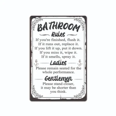 Funny Bathroom Rules  Ladies & Gentlemen  Please  8" x 12" Aluminum Metal Sign - Image 1 of 4