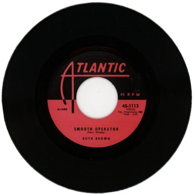 RUTH BROWN "SMOOTH OPERATOR c/w THIS LITTLE GIRL'S GONE ROCKIN" 1956 R&B - Image 1 of 2
