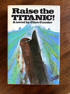 Book, "Raise the Titanic" first edition signed and personalized to me by Clive - Picture 1 of 12