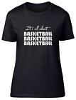 It's all about Basketball Fitted Womens Ladies T Shirt