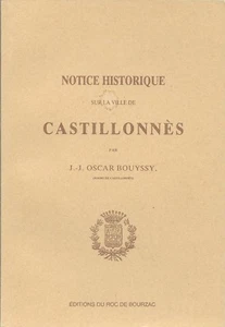 Notice historique sur la ville de CASTILLONNES + BOUYSSY + LOT ET GARONNE + 1987 - Picture 1 of 1
