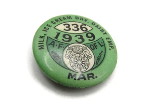 1939 A.F. de L. Union Pin Leche, Helado Drv. Dairy Emp. Verde - Imagen 1 de 4