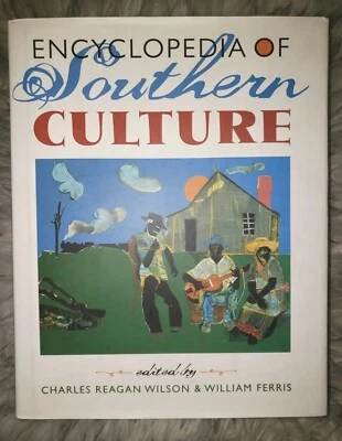 SALE Encyclopedia Of Southern Culture - Charles Reagan Wilson & William Ferris - Image 1 of 4