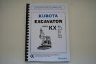 Kubota Excavator KX 36-2  KX 41-2 S  61-2 71-2 91-2 121-2 161-2 Operators Manual