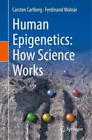 Carsten Carlberg Ferdinand Moln Human Epigenetics: How Science Wor (Taschenbuch)