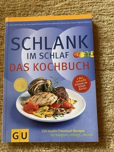 Schlank im Schlaf Das Kochbuch NEU - Bild 1 von 2