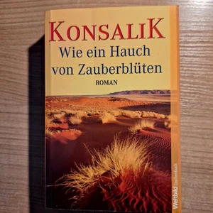Wie ein Hauch von Zauberblüten, Heinz G.Konsalik, Taschenbuch - Bild 1 von 5