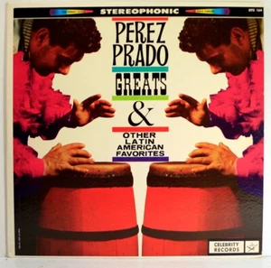 Perez Prado Greats And Other Latin American Favorite LP [Celebrity UTS 164] - Picture 1 of 4