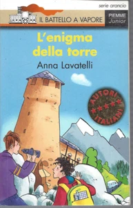 L'ENIGMA DELLA TORRE ANNA LAVATELLI PRIMA EDIZIONE 2006 84662 - Foto 1 di 2