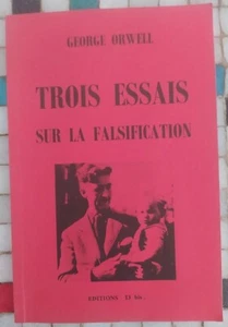 George Orwell Three Essays On Falsification Ed. 13 Bis, 1998 48 - Picture 1 of 3