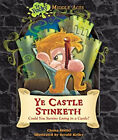 Ye Castle Stinketh : Could You Survive Living In A Castle? Chana
