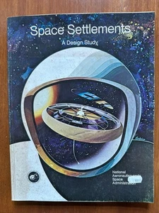 Space Settlements: A Design Study * Vintage NASA First Edition (Paperback, 1977) - Imagen 1 de 3