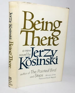 BEING THERE Jerzy Kosinski 1970 First Edition First Printing HC$DJ - Picture 1 of 11