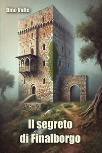 2025 - Il segreto di Finalborgo (NUOVO) - Picture 1 of 2