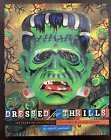 Dressed for Thrills : 100 Years of Halloween Costumes and Masquerade Galembo HC
