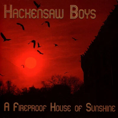 Hackensaw Boys - A Fireproof House Of Sunshine Vinyl (2019 - Original) - Bild 1 von 2