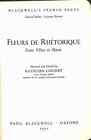 Fleurs De Rh?Torique From Villon To Marot., Chesney, Kathleen (Ed), Good Conditi