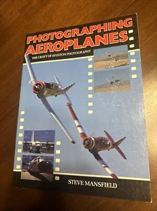 Photographing Aeroplanes: The Craft of Aviation Photography By S - Imagen 1 de 9