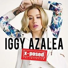 Iggy Azalea - X-Posed von Iggy Azalea | CD | Zustand sehr gut - Bild 1 von 2