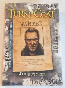 TURN COAT: Novel of the Dresden Files, Book 11 - LTD ED. SIGNED by JIM BUTCHER - Imagen 1 de 6