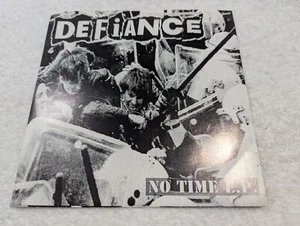 DEFIANCE No Time 7" Profane Existence Skuld PDX Punk Deprived Discharge - Imagen 1 de 3