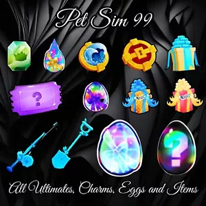 Pet Sim 99 Pet Simulator 99 Ultimates, Eggs, Charms and Items - Quick and Cheap! - Picture 1 of 40