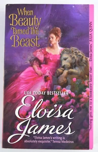 When Beauty Tamed the Beast by Eloise James - Free Shipping - Picture 1 of 2