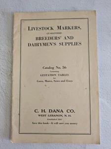 Markers & Stockmen's Supplies Cattle 1927 Catalog #56 C.H. Dana Co. Livestock - Imagen 1 de 6