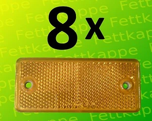8 Rückstrahler gelb zum Schrauben 90 x 40mm mit Prüfzeichen - Reflektor Strahler - Bild 1 von 1