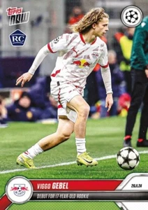 2024-25 TOPPS NOW UEFA ROOKIE CARD RP LEIPZIG VIGGO GEBEL #53 17 YEAR OLD - Picture 1 of 1
