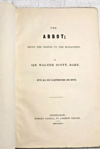 The Abbot Being The Sequel to The Monastery by Sir Walter Scott 1844 HC - Picture 1 of 5