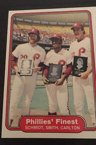 1982 Fleer  - #641 - Phillies’ Finest. - Schmidt, Smith, Carlton