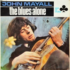 JOHN MAYALL The Blues Alone Vinyl Record Album LP Ace Of Clubs 1967 & Stereo 1st - Picture 1 of 4