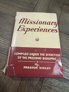 Missionary Experiences Preston Compiler Nibley LDS Hardcover 1942 Mormonenkirche - Bild 1 von 11
