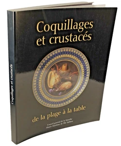 COQUILLAGES et CRUSTACES de la PLAGE à la TABLE PÊCHE à PIED CONCHYLIOLOGIE - Picture 1 of 6