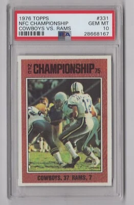 NFC Championship 1976 Topps PSA 10 Gem Mint Card Cowboys/Rams Roger Staubach 331 - Image 1 of 2