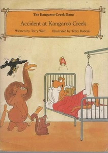 TERRY WATT Accident at Kangaroo Creek [The Kangaroo Creek Gang] 1982 SC Book - Picture 1 of 1