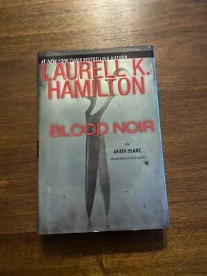SIGNED Blood Noir By Laurel K Hamiton 1st Printing First Edition 2008 HCDJ Foto 1 de 4