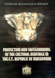 PROTECTION & SAFEGUARDING OF THE CULTURAL HERITAGE IN THE F.Y. ... MACEDONIA - Imagen 1 de 1