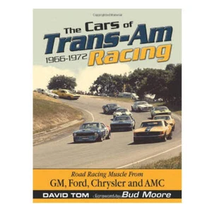 Nuovissimo libro con copertina morbida The Cars of Trans-Am Racing dal 1966 al 1 - Picture 1 of 1