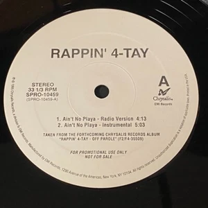 Rappin' 4-Tay: Ain't No Playa 12" - Picture 1 of 2
