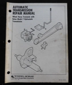 WHEEL HORSE TRACTOR TRANSAXLE EATON 7 HYDROSTATIC TRANSMISSION SERVICE MANUAL - Picture 1 of 4