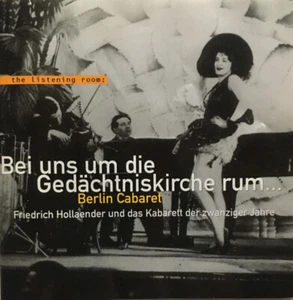 Various - Bei Uns Um Die Gedächtniskirche Rum ... Berlin Cabaret DCD #G2054320 - Imagen 1 de 1